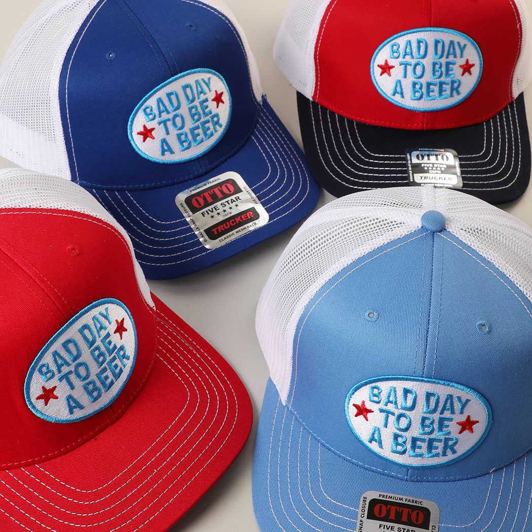 BAD DAY TO BE A BEER Embroidered Patch Trucker Hat: Ryl/Ryl/Wht / One Size